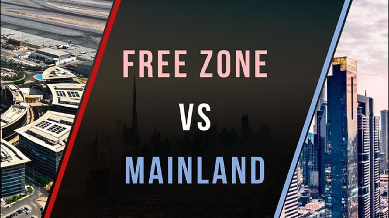Free Zones vs Mainland Where Should You Invest in Dubai